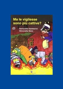 copertina libro Ma le vigilesse sono piucattive