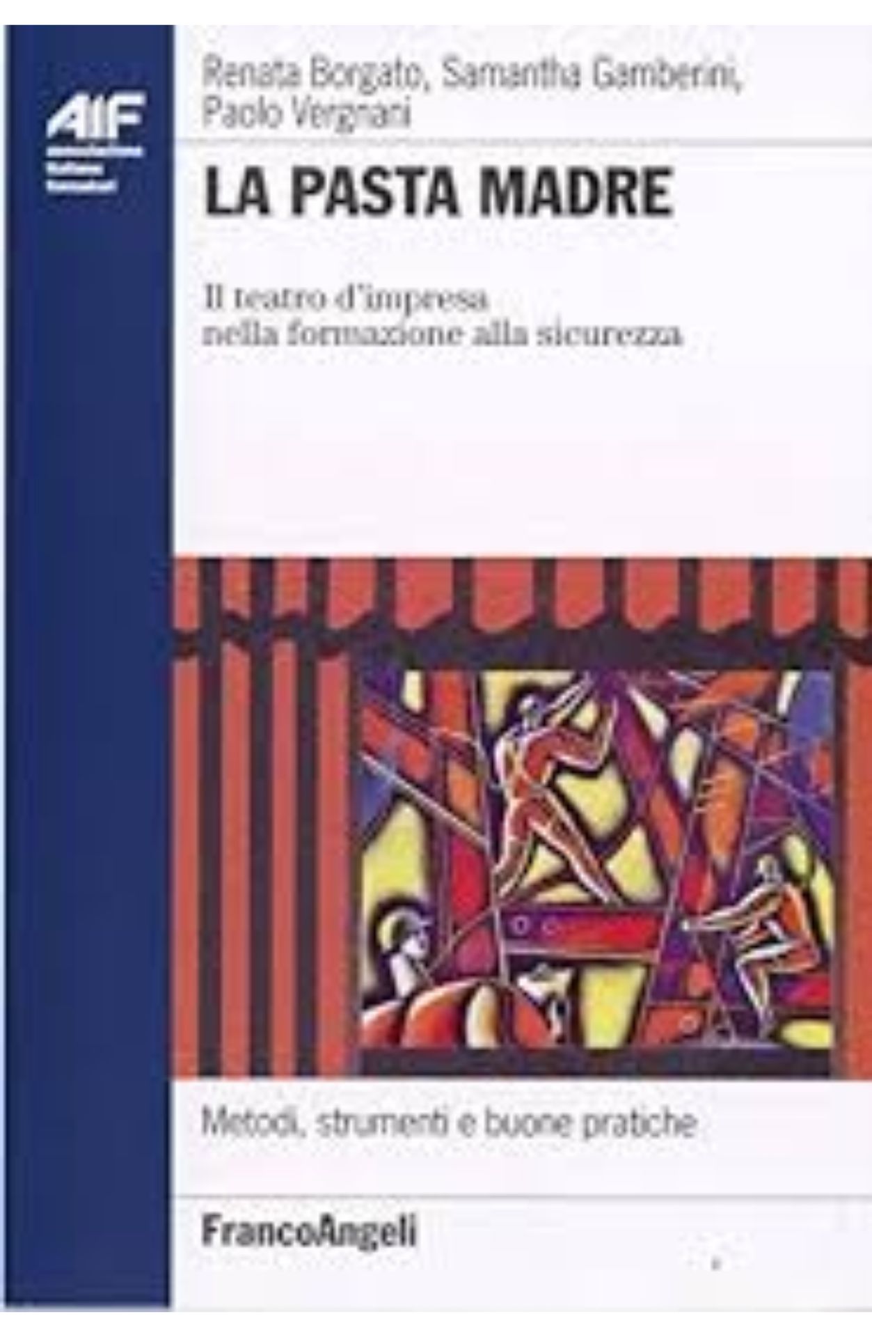 COPERTINA PASTA MADRE COPERTINA LIBRO PASTA MADRE DI SAMANTHA GAMBERINI